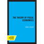 The Theory of Fiscal Economics - Paperback