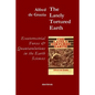The Lately Tortured Earth: Exoterrestrial forces and Quantavolutions in the Earth Sciences - Paperback