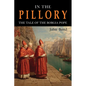 In the Pillory: The Tale of the Borgia Pope - Paperback