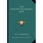 The Inns Of The Middle Ages - Paperback