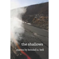 The shallows - Paperback
