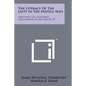The Literacy Of The Laity In The Middle Ages: University Of California Publications In Education, V9 - Paperback