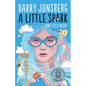 A Little Spark - Paperback