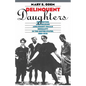 Delinquent Daughters: Protecting and Policing Adolescent Female Sexuality in the United States, 1885-1920 - Paperback