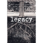 Legacy - Paperback