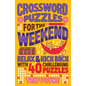 Crossword Puzzles for the Weekend - Paperback