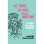 Los tuyos, los míos... sin los nuestros.: El amor en una familia ensamblada - Paperback