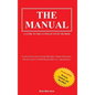 The Manual: A Guide to the Ultimate Study Method (Second Edition) - Hardcover