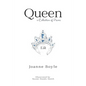 Queen: A Collection of Poems - Paperback