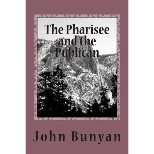 The Pharisee and the Publican - Paperback