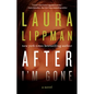 After I'm Gone - Hardcover