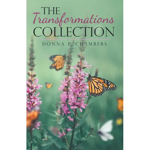 The Transformations Collection - Paperback