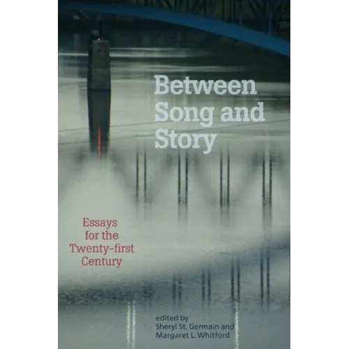 Between Song and Story - Paperback