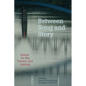 Between Song and Story - Paperback