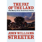 The Fat of the Land: The Story of an American Farm - Paperback