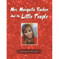 Mrs. Marquita Rucker and the Little People - Paperback