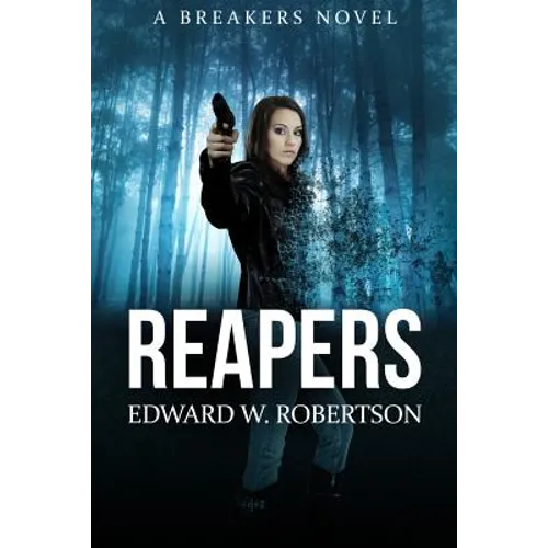 Reapers: Breakers, Book 4 - Paperback