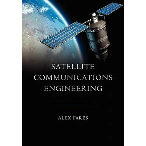 Satellite Communications Engineering - Paperback