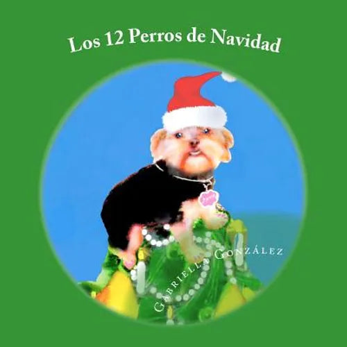 Los 12 Perros de Navidad - Paperback