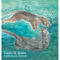 Oliver the Outcast Otter - Hardcover