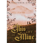 This Life Of Mine - Hardcover