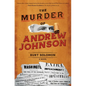 The Murder of Andrew Johnson - Paperback