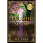 Fourth Sister: A Retelling of The Seven Brothers - Paperback