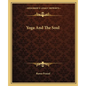 Yoga And The Soul - Paperback