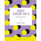 Cricut Explore Air 2: Improve Your Skills! Simple Project to Start - Paperback