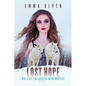 Lost Hope: Rule of The Arctic Werewolves Book 1 - Paperback