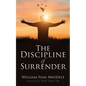 The Discipline of Surrender - Paperback