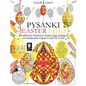Color and Craft Pysanki Easter Eggs: Traditional Ukrainian Easter Egg Designs on Keepsake Paper Crafts to Color - Paperback