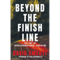 Beyond the Finish Line: The Art of Transformational Coaching - Paperback