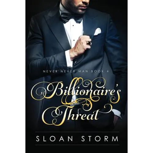 Billionaire's Threat: Billionaire Erotic Romance - Paperback