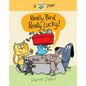 Really Bird, Really Lucky (Really Bird Stories #7) - Hardcover