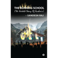 The Burning School: The Untold Story of Kashmir - Paperback