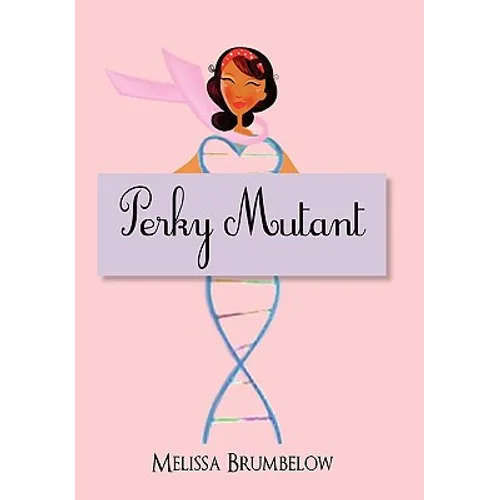 Perky Mutant - Paperback
