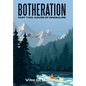 Botheration: Part Two: Waves of Dinosaurs - Hardcover
