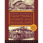 Gustav Stickley's Craftsman Homes and Bungalows - Paperback