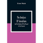 The Analysis Of Sensations, And The Relation Of The Physical To The Psychical - Paperback