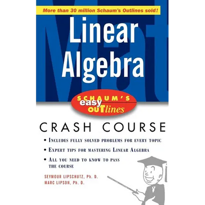 Schaum's Easy Outline of Linear Algebra - Paperback