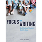 Focus on Writing: What College Students Want to Know - Paperback