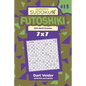 Sudoku Futoshiki - 200 Hard Puzzles 7x7 (Volume 15) - Paperback