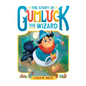 The Story of Gumluck the Wizard: Book One - Paperback