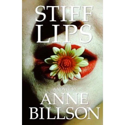 Stiff Lips - Paperback