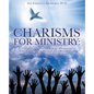 Charisms for Ministry - Paperback