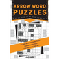 Arrow Word Puzzles: 100 puzzles with solutions - Paperback
