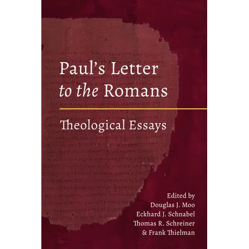 Paul's Letter to the Romans: Theological Essays - Hardcover