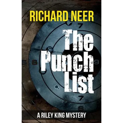 The Punch List: A Riley King Mystery - Paperback