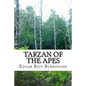 Tarzan of the Apes: (Edgar Rice Burroughs Classics Collection) - Paperback